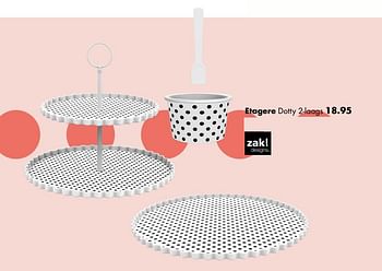 Aanbiedingen Etagere dotty - Zak Designs - Geldig van 18/04/2018 tot 31/05/2018 bij Multi Bazar
