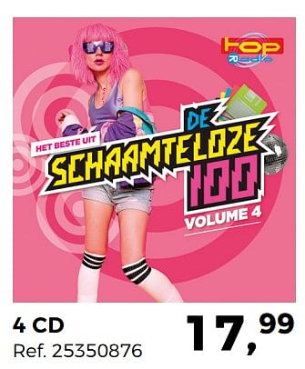 Aanbiedingen 4 cd de schaamteloze 100 volume 4 - Huismerk - Supra Bazar - Geldig van 24/04/2018 tot 29/05/2018 bij Supra Bazar