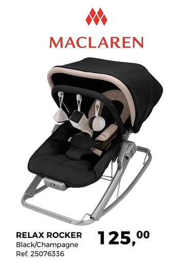 Aanbiedingen Relax rocker maclaren - Maclaren - Geldig van 24/04/2018 tot 29/05/2018 bij Supra Bazar