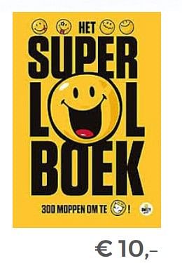 Aanbiedingen Het super lol boek - Huismerk - Multi Bazar - Geldig van 22/04/2018 tot 12/05/2018 bij Multi Bazar