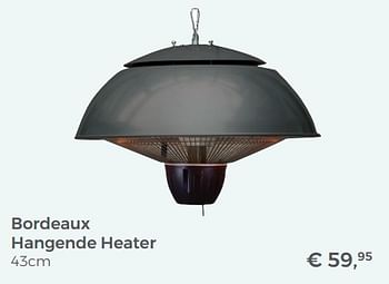 Aanbiedingen Bordeaux hangende heater - Huismerk - Multi Bazar - Geldig van 20/05/2018 tot 30/06/2018 bij Multi Bazar