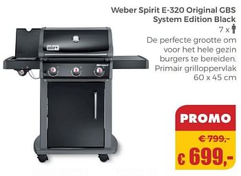 Aanbiedingen Weber spirit e-320 original gbs system edition black - Weber - Geldig van 20/05/2018 tot 30/06/2018 bij Multi Bazar
