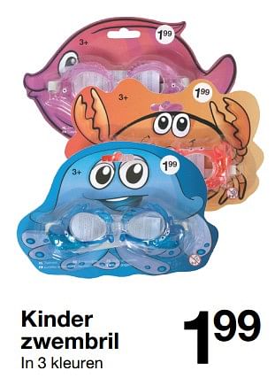 Aanbiedingen Kinder zwembril - Huismerk - Zeeman  - Geldig van 26/05/2018 tot 09/06/2018 bij Zeeman