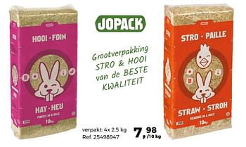 Aanbiedingen Grootverpakking stro + hooi van de beste kwaliteit - Jopack - Geldig van 26/06/2018 tot 31/07/2018 bij Supra Bazar