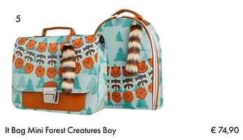 Aanbiedingen It bag mini forest creatures boy - Jeune Premier - Geldig van 10/07/2018 tot 15/09/2018 bij Multi Bazar