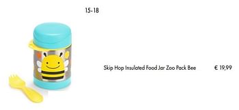 Aanbiedingen Skip hop insulated food jar zoo pack bee - Skip Hop - Geldig van 10/07/2018 tot 15/09/2018 bij Multi Bazar