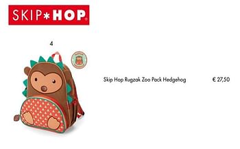 Aanbiedingen Skip hop rugzak zoo pack hedgehog - Skip Hop - Geldig van 10/07/2018 tot 15/09/2018 bij Multi Bazar