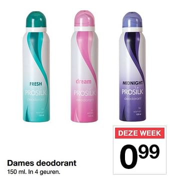 Aanbiedingen Dames deodorant - Prosilk - Geldig van 28/07/2018 tot 03/08/2018 bij Zeeman