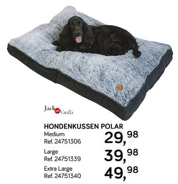 Aanbiedingen Hondenkussen polar - Jack and Vanilla - Geldig van 18/09/2018 tot 23/10/2018 bij Supra Bazar