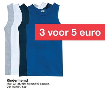 Aanbiedingen Kinder hemd - Huismerk - Zeeman  - Geldig van 29/09/2018 tot 12/10/2018 bij Zeeman
