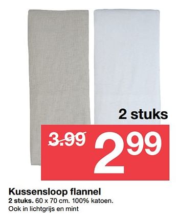 Aanbiedingen Kussensloop flannel - Huismerk - Zeeman  - Geldig van 29/09/2018 tot 12/10/2018 bij Zeeman