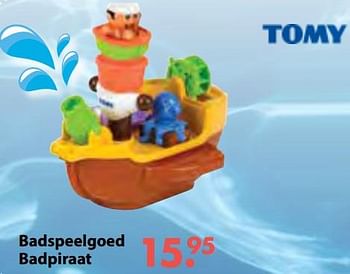 Aanbiedingen Badspeelgoed badpiraat - Tomy - Geldig van 08/10/2018 tot 06/12/2018 bij Multi Bazar