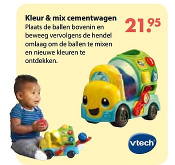 Aanbiedingen Kleur + mix cementwagen - Vtech - Geldig van 08/10/2018 tot 06/12/2018 bij Multi Bazar