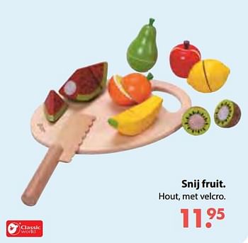 Aanbiedingen Snij fruit - Classic World - Geldig van 08/10/2018 tot 06/12/2018 bij Multi Bazar