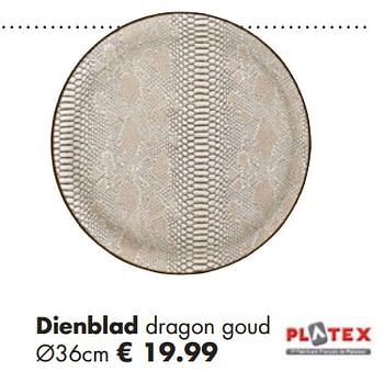 Aanbiedingen Dienblad dragon goud - Platex - Geldig van 25/11/2018 tot 15/12/2018 bij Multi Bazar