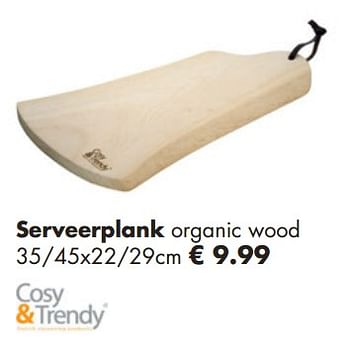 Aanbiedingen Serveerplank organic wood - Cosy &amp; Trendy - Geldig van 25/11/2018 tot 15/12/2018 bij Multi Bazar