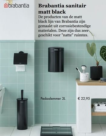 Aanbiedingen Brabantia sanitair matt black pedaalemmer - Brabantia - Geldig van 18/02/2019 tot 31/03/2019 bij Multi Bazar