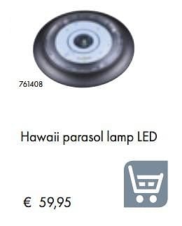 Aanbiedingen Hawaii parasol lamp led - Platinum Casual Living - Geldig van 05/03/2019 tot 31/05/2019 bij Multi Bazar