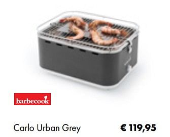 Aanbiedingen Carlo urban grey - Barbecook - Geldig van 05/03/2019 tot 31/05/2019 bij Multi Bazar
