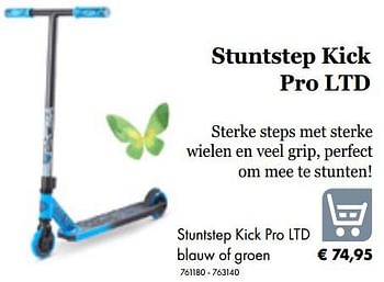 Aanbiedingen Stuntstep kick pro ltd blauw of groen - Huismerk - Multi Bazar - Geldig van 05/03/2019 tot 31/05/2019 bij Multi Bazar