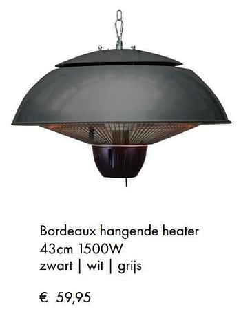 Aanbiedingen Bordeaux hangende heater - Platinum Casual Living - Geldig van 08/04/2019 tot 08/05/2019 bij Europoint