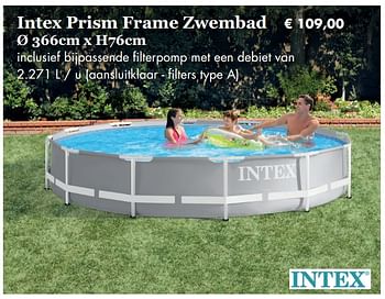 Aanbiedingen Intex prism frame zwembad - Intex - Geldig van 08/04/2019 tot 08/05/2019 bij Europoint
