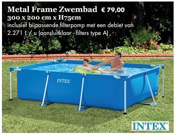 Aanbiedingen Metal frame zwembad - Intex - Geldig van 08/04/2019 tot 08/05/2019 bij Europoint