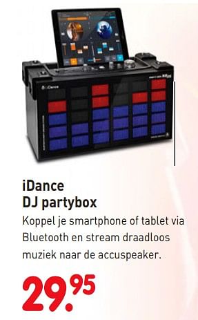 Aanbiedingen Idance dj partybox - I Dance - Geldig van 08/04/2019 tot 08/05/2019 bij Europoint