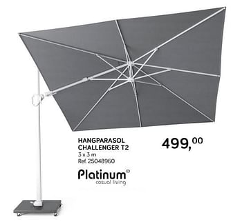 Aanbiedingen Hangparasol challenger t2 - Platinum Casual Living - Geldig van 09/04/2019 tot 07/05/2019 bij Supra Bazar