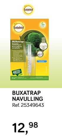 Aanbiedingen Buxatrap navulling - Solabiol - Geldig van 09/04/2019 tot 07/05/2019 bij Supra Bazar