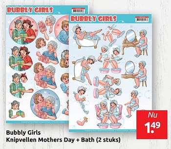 Aanbiedingen Bubbly girls knipvellen mothers day + bath - Huismerk - Boekenvoordeel - Geldig van 12/04/2019 tot 20/04/2019 bij Boekenvoordeel