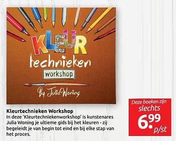 Aanbiedingen Kleurtechnieken workshop - Huismerk - Boekenvoordeel - Geldig van 12/04/2019 tot 20/04/2019 bij Boekenvoordeel