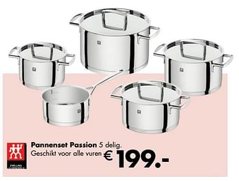 Aanbiedingen Pannenset passion - Zwilling J.A Henckels - Geldig van 21/04/2019 tot 12/05/2019 bij Multi Bazar