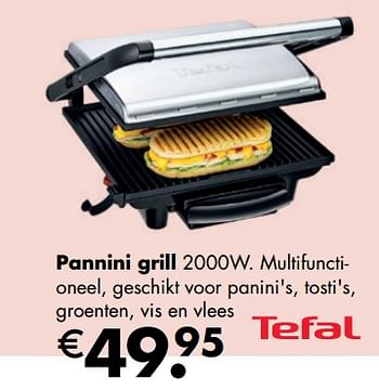Aanbiedingen Tefal pannini grill 2000w - Tefal - Geldig van 21/04/2019 tot 12/05/2019 bij Multi Bazar