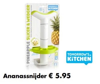 Aanbiedingen Ananassnijder - Tomorrow's Kitchen - Geldig van 21/04/2019 tot 12/05/2019 bij Multi Bazar