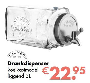 Aanbiedingen Drankdispenser koelkastmodel liggend - Kilner - Geldig van 21/04/2019 tot 12/05/2019 bij Multi Bazar