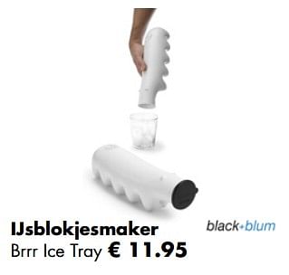 Aanbiedingen Ijsblokjesmaker brrr ice tray - Black &amp; Blum - Geldig van 21/04/2019 tot 12/05/2019 bij Multi Bazar
