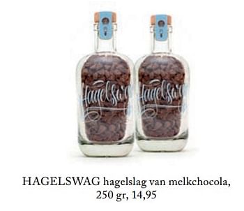 Aanbiedingen Hagelslag van melkchocola - Hagelswag - Geldig van 26/02/2019 tot 01/07/2019 bij De Bijenkorf