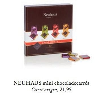 Aanbiedingen Mini chocoladecarrés carré origin - Neuhaus - Geldig van 26/02/2019 tot 01/07/2019 bij De Bijenkorf