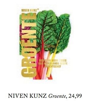 Aanbiedingen Groente - Niven Kunz - Geldig van 26/02/2019 tot 01/07/2019 bij De Bijenkorf