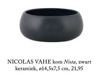 Aanbiedingen Kom nista, zwart keramiek - Nicolas Vahe - Geldig van 26/02/2019 tot 01/07/2019 bij De Bijenkorf