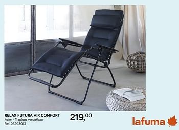 Aanbiedingen Relax futura air comfort - Lafuma - Geldig van 30/04/2019 tot 28/05/2019 bij Supra Bazar