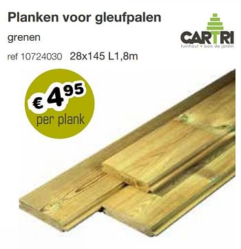 Aanbiedingen Planken voor gleufpalen - Cartri - Geldig van 13/05/2019 tot 26/05/2019 bij Europoint