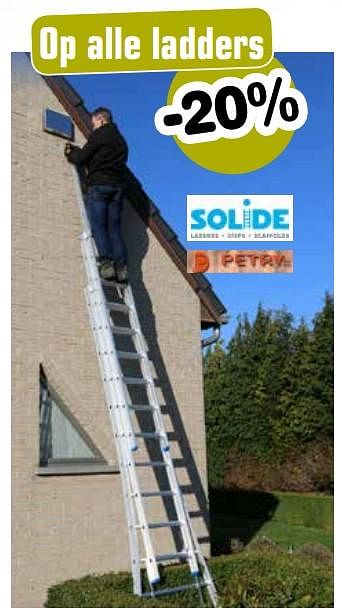 Aanbiedingen Op alle ladders -20% - Solide - Geldig van 13/05/2019 tot 26/05/2019 bij Europoint