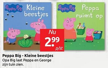 Aanbiedingen Peppa big - kleine beestjes - Huismerk - Boekenvoordeel - Geldig van 24/05/2019 tot 01/06/2019 bij Boekenvoordeel