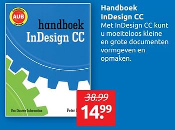 Aanbiedingen Handboek indesign cc - Huismerk - Boekenvoordeel - Geldig van 07/06/2019 tot 15/06/2019 bij Boekenvoordeel