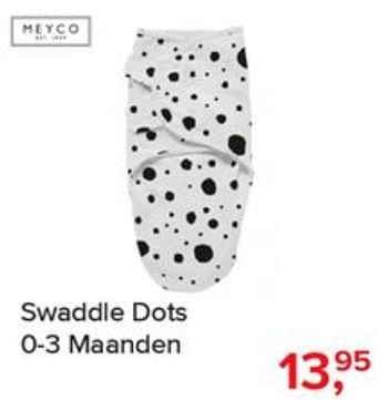 Aanbiedingen Swaddle dots - Meyco - Geldig van 03/06/2019 tot 29/06/2019 bij Baby-Dump