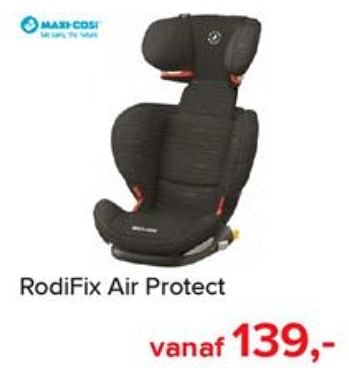 Aanbiedingen Rodifix air protect - Maxi-cosi - Geldig van 03/06/2019 tot 29/06/2019 bij Baby-Dump