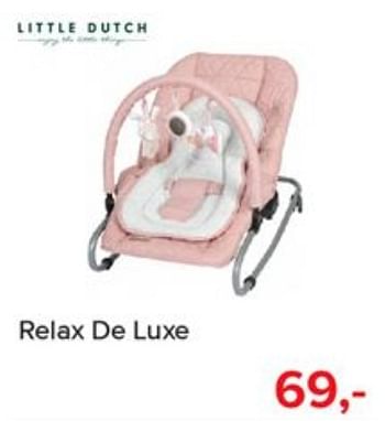 Aanbiedingen Relax de luxe - Little Dutch - Geldig van 03/06/2019 tot 29/06/2019 bij Baby-Dump