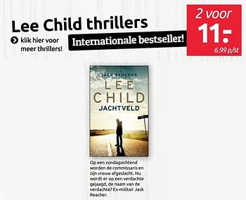 Aanbiedingen Lee child thrillers - Huismerk - Boekenvoordeel - Geldig van 14/06/2019 tot 22/06/2019 bij Boekenvoordeel
